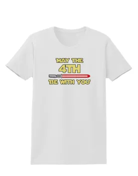 4th Be With You Beam Sword Womens T-Shirt