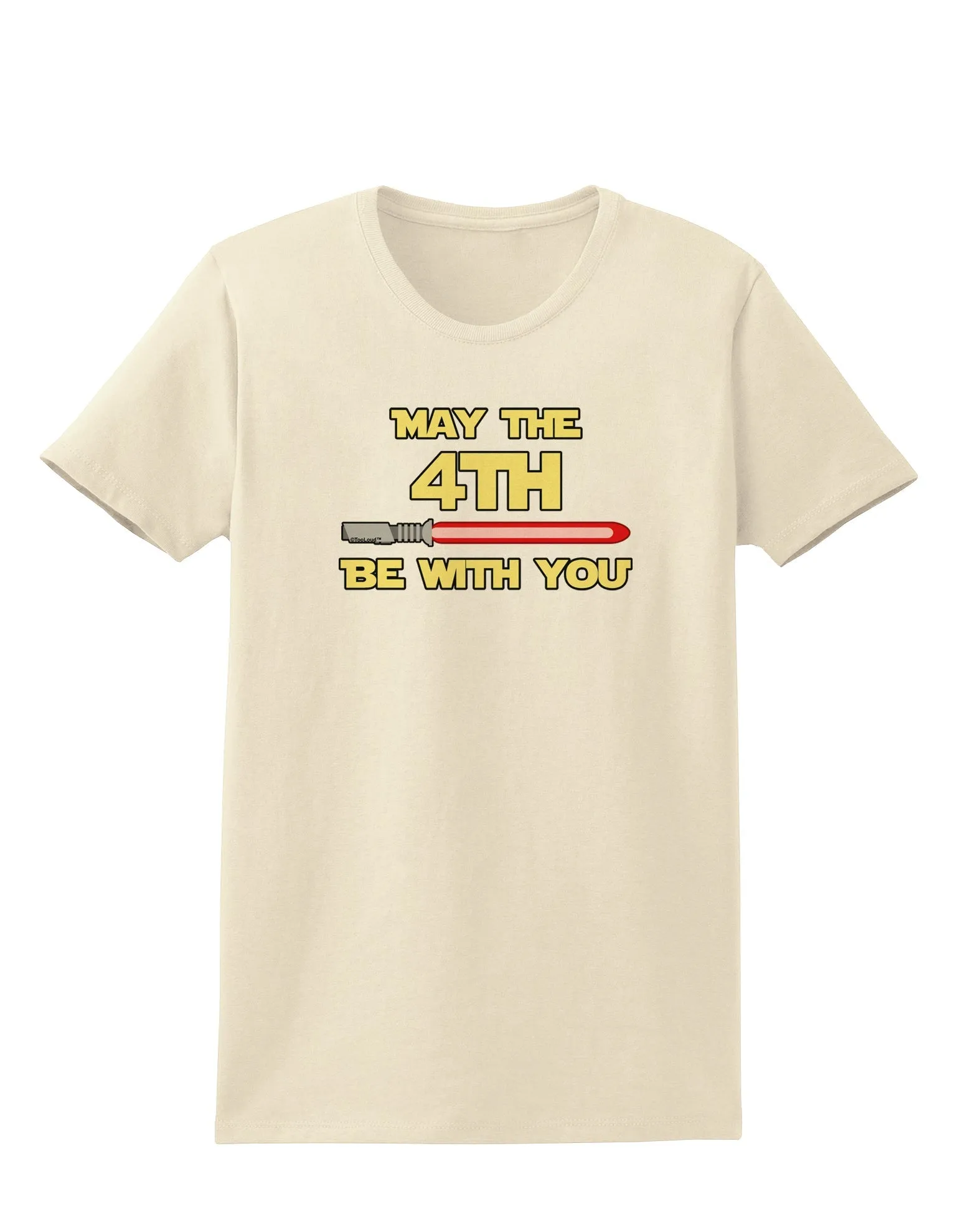 4th Be With You Beam Sword Womens T-Shirt
