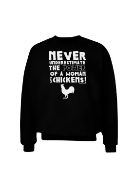 A Woman With Chickens Adult Dark Sweatshirt