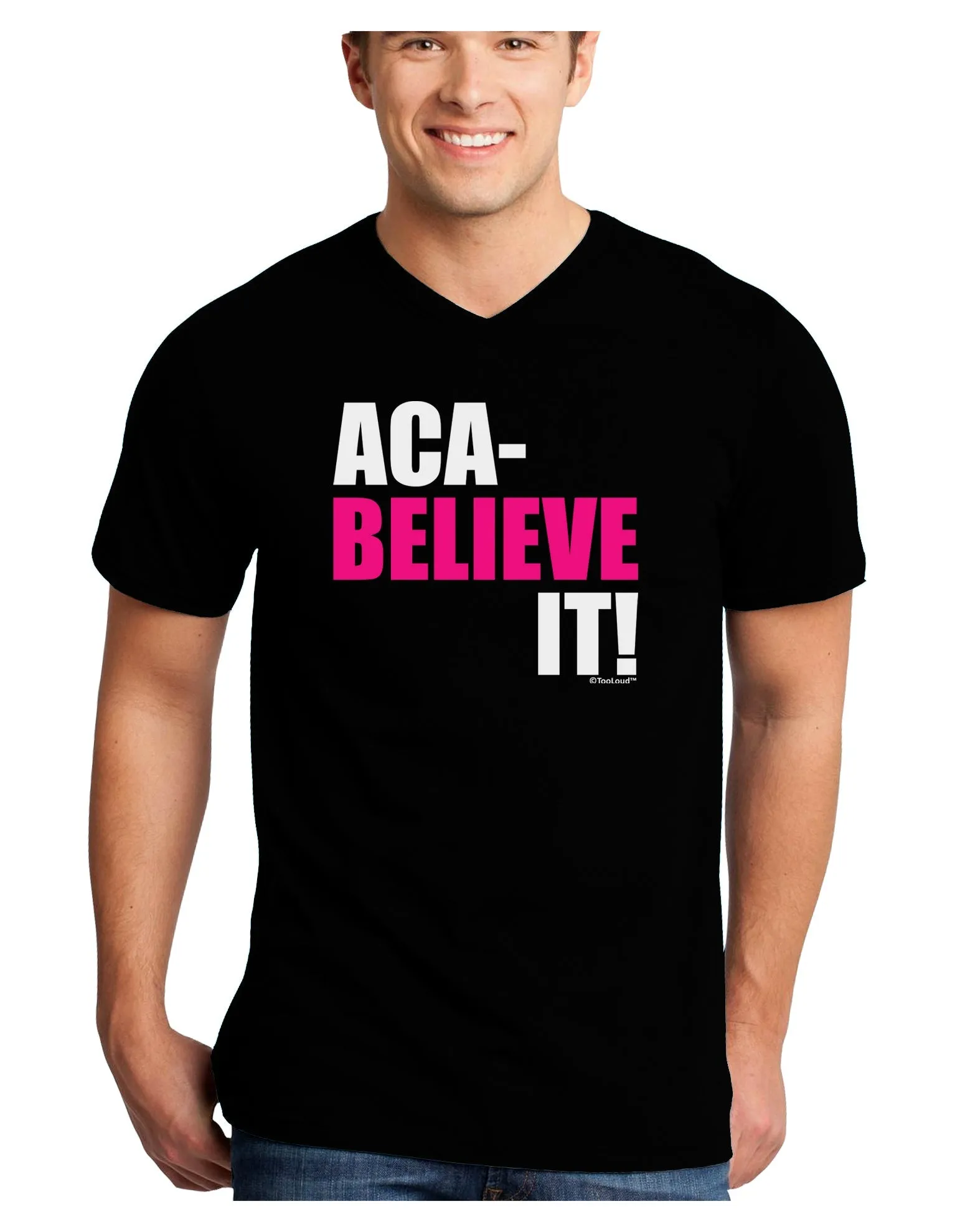 Aca Believe It Adult Dark V-Neck T-Shirt