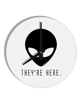 Alien They Are Here 10 InchRound Wall Clock