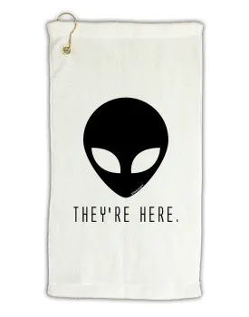 Alien They Are Here Micro Terry Gromet Golf Towel 11&#x22;x19