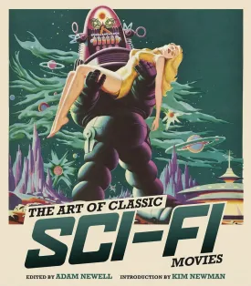 Art Of Classic Sci Fi Movies Illustrated History HC