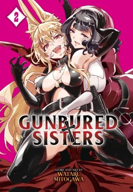 Gunbured X Sisters GN Vol 02