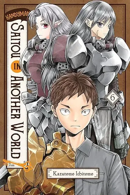 Handyman Saitou in Another World GN Vol 06