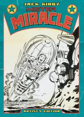 Jack Kirby’s Mister Miracle Artist’s Edition HC (2025 Edition)  *PRE-ORDER*