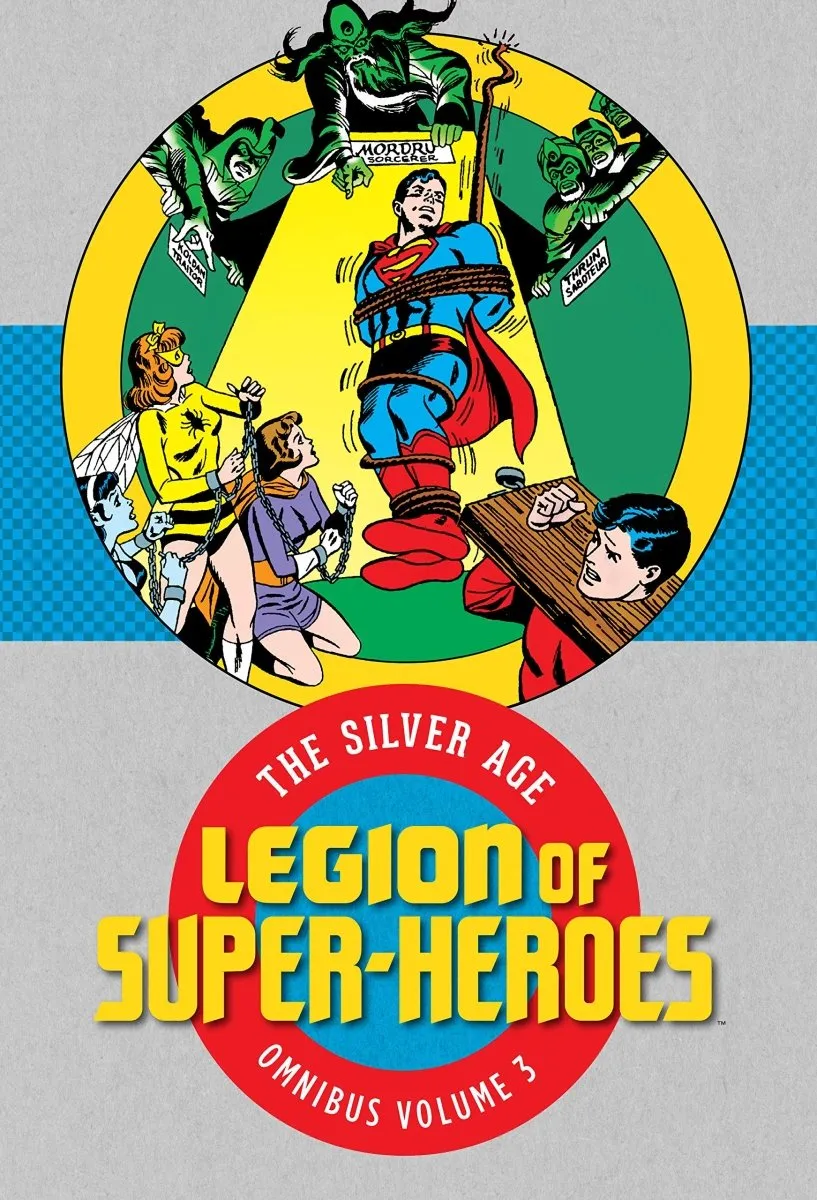 Legion Of Super Heroes: The Silver Age Omnibus Vol. 03 HC *OOP*
